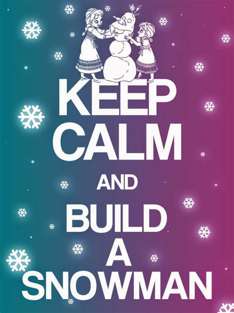 Frozen Keep Calm Quotes Quotesgram