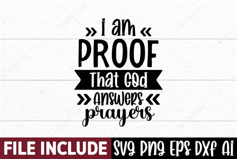 I Am Proof That God Answers Prayers Graphic By Crafthome · Creative Fabrica