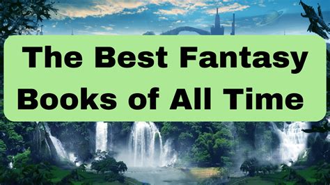 The Best Fantasy Books of All Time - Books of Brilliance