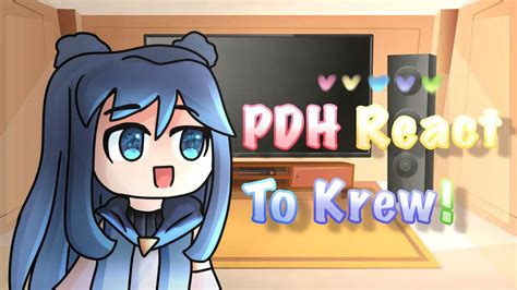 PDH React To Krew ItsFunneh KREW 1 1 YouTube