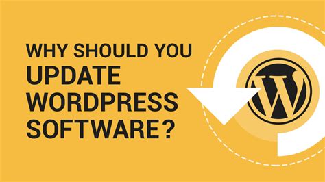 Why Should You Update Wordpress Software Bhirst Media