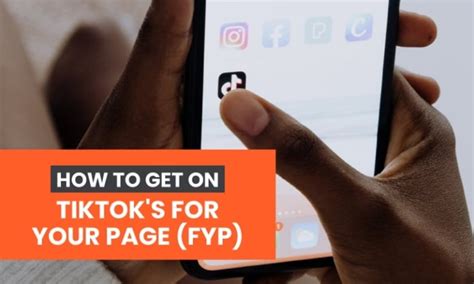 How To Get On Tiktoks For You Page Fyp