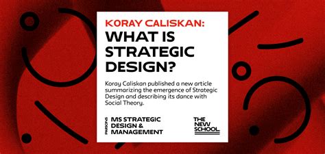 Ms Sdm Koray Caliskan What Is Strategic Design Social Theory And