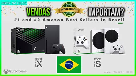 Xbox Series X S Vendas Importam Agora YouTube