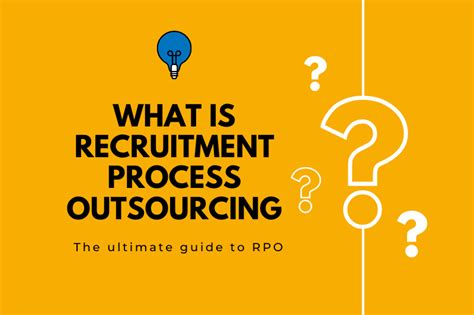 What Is Recruitment Process Outsourcing Rpo