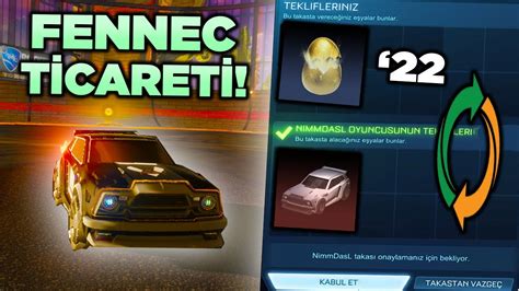 Yumurtalari Satip Bedava Fennec Almak Rocket League T Rk E Youtube