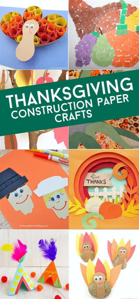 20 Easy Thanksgiving Construction Paper Crafts For Kids Construction