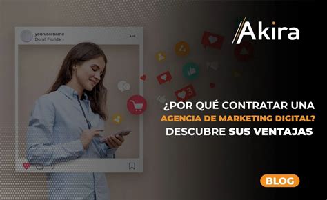 Por Qué Contratar una Agencia de Marketing Digital Descubre sus