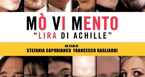 Il film della settimana Mò Vi Mento Lira di Achille IlSipontino net