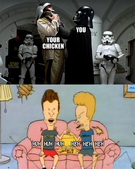 Youre Choking Your Chicken R Otmemes