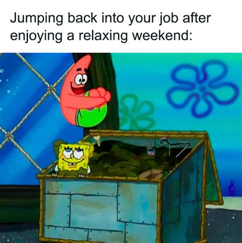 40 Of The Wittiest And Smartest Weekend Memes To Make Your Day Bored