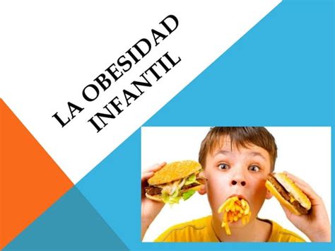 La Obesidad Infantil Ppt