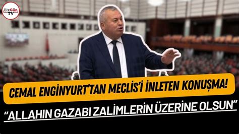 Cemal Enginyurt tan Meclis i inleten konuşma BU BÜTÇE ZALİMLERİN