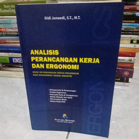 Jual Analisis Perancangan Kerja Dan Ergonomi Didi Junaedi Shopee