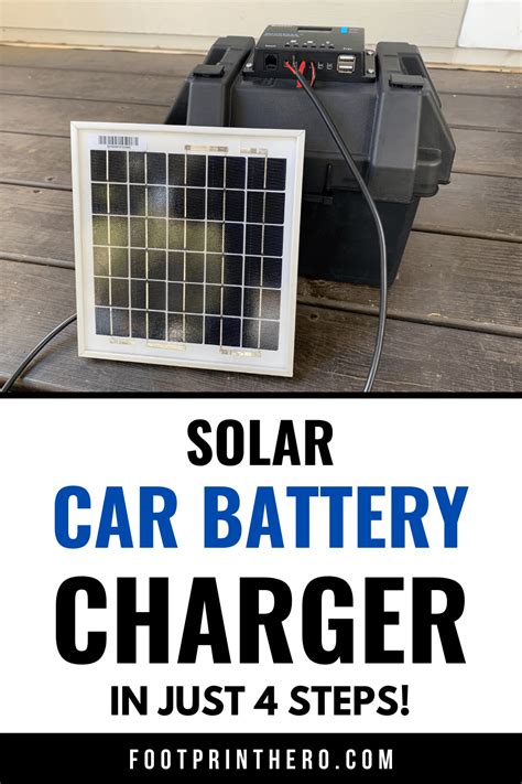 DIY Solar 12V Car Battery Charger: 4 Steps (w/ Video) | Car battery ...