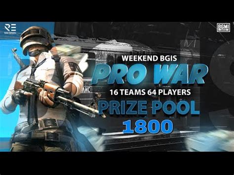 Bgis Pro War Rs Prizepool Organised By Raka Esports Harsh