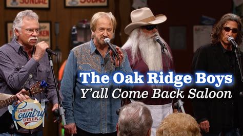 The Oak Ridge Boys sing "Y'all Come Back Saloon" - YouTube