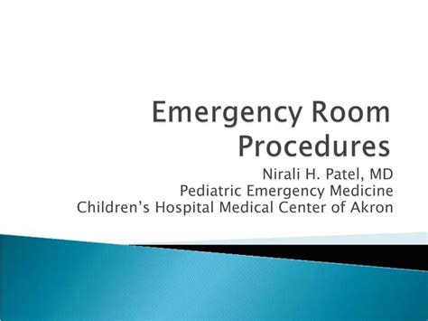 Ppt Emergency Room Procedures Powerpoint Presentation Free Download Id 647244