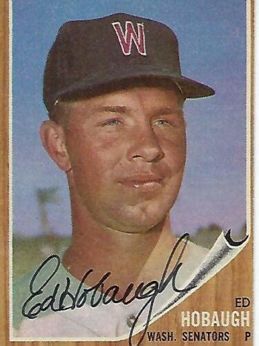 Ed Hobaugh Signed Topps Washington Senators Ebay