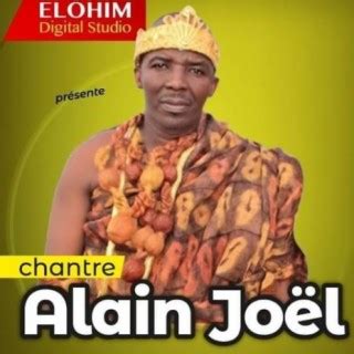 Chantre Alain Joël Songs MP3 Download New Songs Albums Boomplay