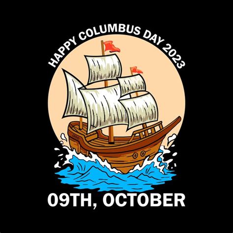 Premium Vector Columbus Day Vintage T Shirt Design