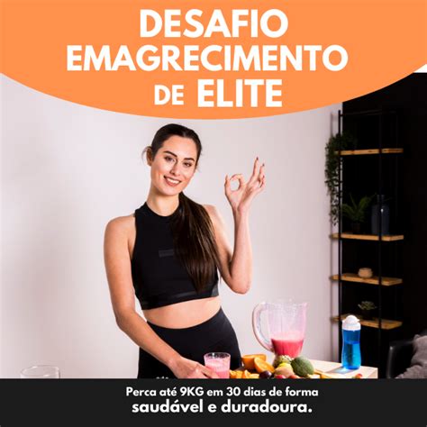 Desafio Emagrecimento De Elite Ugrow Solutions Hotmart