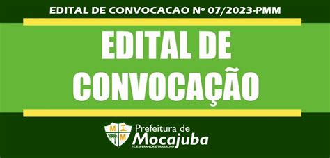 Edital De ConvocaÇÃo Nº 072023 Pmm Prefeitura Municipal De Mocajuba