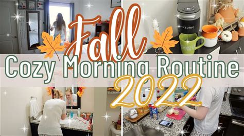 Cozy Fall Morning Routine My Everyday Morning Routine Plus