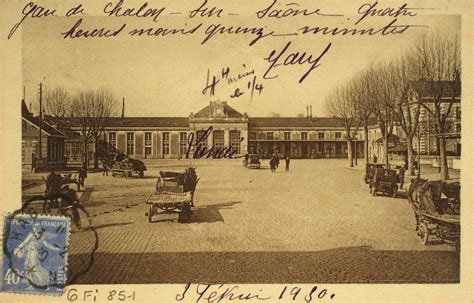 Chalon Sur Sa Ne Chalon Sur Sa Ne La Gare Carte Postale Ancienne