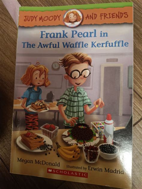 Judy Moody Frank Pearl In The Awful Waffle Kerfuffle 興趣及遊戲 書本 And 文具