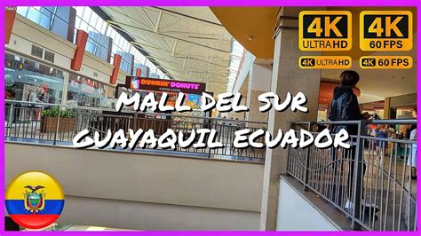 Mall Del Sur Guayaquil Walk Tour 2023 4K HDR YouTube