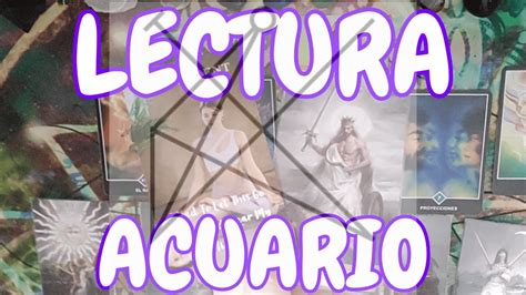 Acuario ♒️ Esto Es MÁgicooo 🔥 Lectura Especial 🌐 Aquarius Youtube