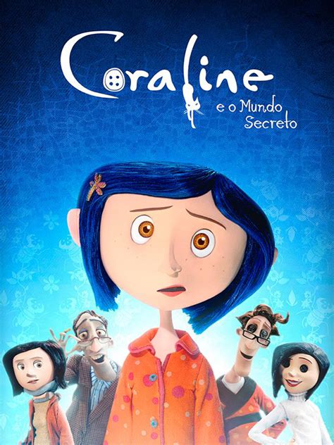 Prime Video Coraline E O Mundo Secreto