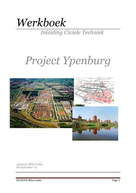 Werkstuk Essay Ypenburg Werkboek Inleiding Civiele Techniek Project