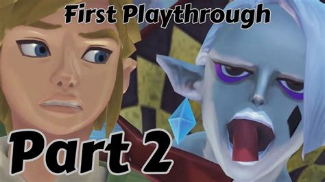 Legend Of Zelda Skyward Sword Hd First Playthrough Part 2 Youtube