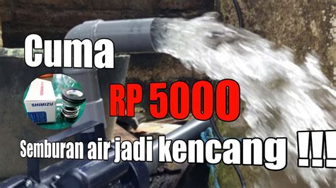 Cara Memperbaiki Pompa Air Yang Lemah Shimizu PS 128 Bit YouTube