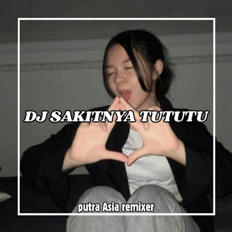 Dj Sakitnya Tututu X Melody Kanee Inst Youtube Music