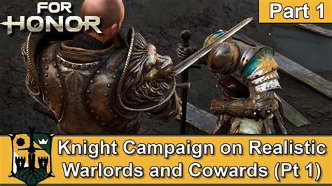 For Honor Knight Campaign Walkthrough On Realistic Part Ps Pro