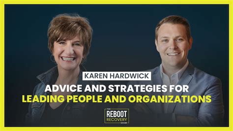 S Ep Karen Hardwick On Strategies For Leading People And