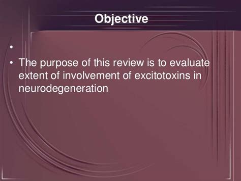 Excitotoxins Their Role In Neurodegeneration