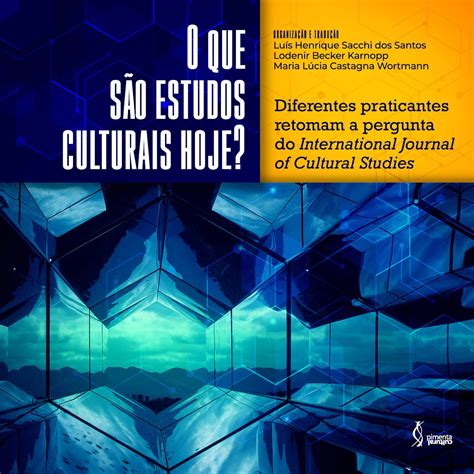 Pimenta Cultural Ebook O Que S O Estudos Culturais Hoje