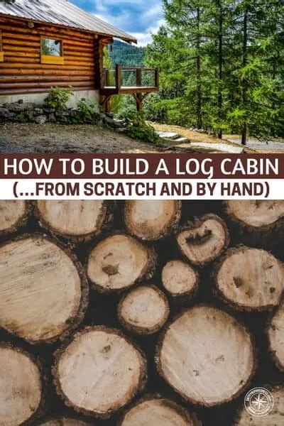 How To Build A Log Cabin By Hand Shtfpreparedness