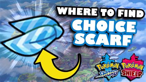 Choice Scarf Location In Pokemon Sword And Shield Youtube