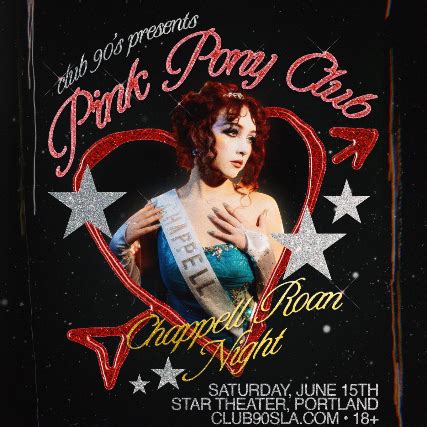 CLUB 90S PRESENTS PINK PONY CLUB CHAPPEL ROAN NIGHT Tickets