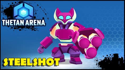 STEELSHOT Gameplay THETAN ARENA NFT Free To Play Play To Earn 4x4