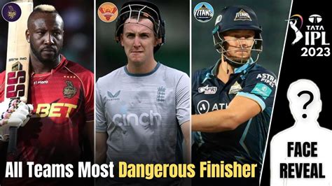 All Teams Most Dangerous Finisher In Tata Ipl 2023 Cricket Ghatak