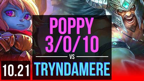 POPPY Vs TRYNDAMERE TOP 3 0 10 3700 Games 3 2M Mastery KR