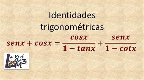 Identidades Trigonométricas Ejercicio 1 La Prof Lina M3 Youtube