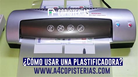 Como Funciona La Plastificadora Como Funciona Todo