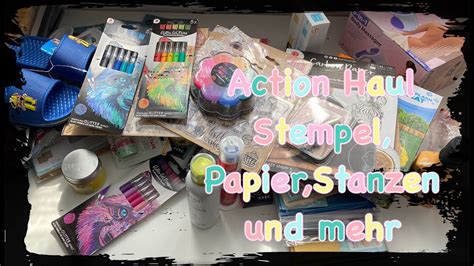 Action Haul 5 April 2021 Neue Stanzen Stempel Und Papier YouTube